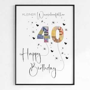 Presente em dinheiro para um aniversário de 40 anos | Desejo presente de aniversário cumpridor | ideia criativa para presente download instantâneo PDF | Pôster redondo de aniversário