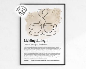 Geschenk für Kollegin | Definition Lieblingskollegin | Geburtstagsgeschenk | Weihnachtsgeschenk | Geschenkidee Arbeitskollegin | Bild Spruch