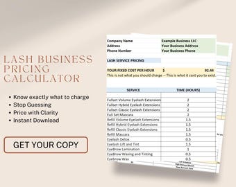 May include: A digital document titled "Lash Business Pricing Calculator" with a light brown and white color scheme. The document includes a pricing table for various eyelash services, such as extensions and mascara, and the text "Get Your Copy."