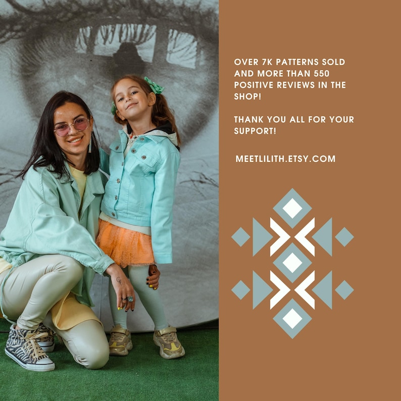 May include: A light mint green jacket worn over a yellow top and light pants, paired with a child in a matching mint green jacket and orange skirt. Text reads: OVER 7K PATTERNS SOLD AND MORE THAN 550 POSITIVE REVIEWS IN THE SHOP! THANK YOU ALL FOR YOUR SUPPORT! MEETLILITH.ETSY.COM