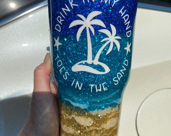 Glitter beach tumbler, drink in my hand toes in the sand tumbler, custom tu...