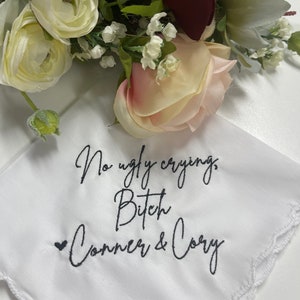 No Ugly Crying Personalized/Embroidered Wedding Handkerchief. Father of Bride Gift/Mother of the Bride Gift Bridal Party Gift