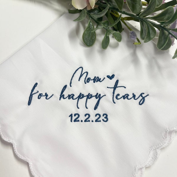 For Happy Tears Personalized/Embroidered Wedding Handkerchief. Father of Bride Gift/Mother of the Bride or Groom Gift/ Ships FAST! BB