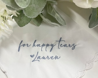 For Happy Tears Personalized/Embroidered Wedding Handkerchief w/date. Father of Bride Gift/Mother of the Bride or Groom Gift/ Ships FAST! BB