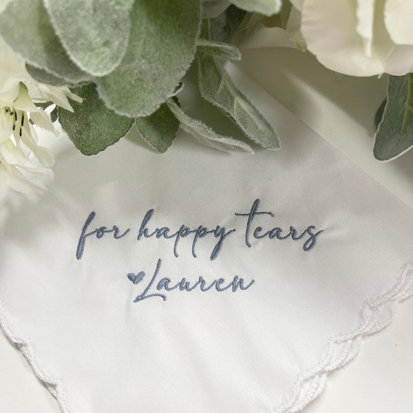 For Happy Tears Personalized/Embroidered Wedding Handkerchief. Father of Bride Gift/Mother of the Bride or Groom Gift/ Ships FAST! BB