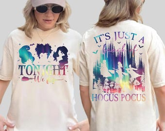 Hocus Pocus Halloween Shirt, Tonight We Fly Tshirt, Sanderson Sisters Tee
