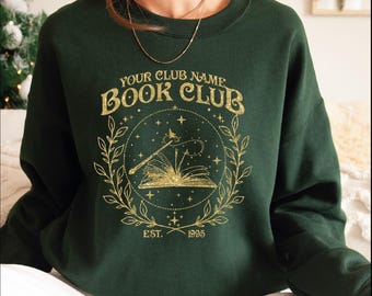 Custom Book Club Sweatshirt, Personalized Club Name Hoodie