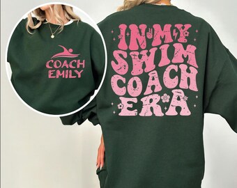 In My Swim Coach Era Hoodie, Custom Name Sweatshirt, Pink Retro Gift