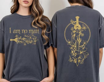 Comfort Colors I Am No Man Shirt, Fantasy Book Lover Tee