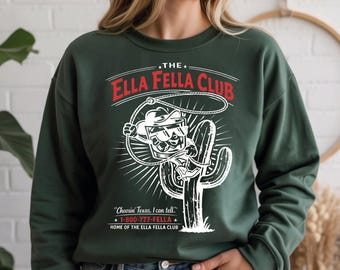 Ella Fella Club Western Sweatshirt, Vintage Cowboy, Retro Texas Mascot Hoodie