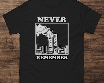 Never Remember - T-shirt