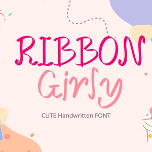 Ribbon Girly Font, Handwritten Script Font, Cricut Font, Canva font, Modern Font, Fonts for Cricut, Cursive Font, Procreate Font, Brush Font
