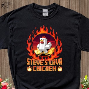 Chicken Shirt, Steves Lava Chicken Shirt, Pixel Art Meme Tee, Cute Gaming Shirt, Trendy Shirt for Kids, Retro Gaming T-shirt, Kids Tee, W128