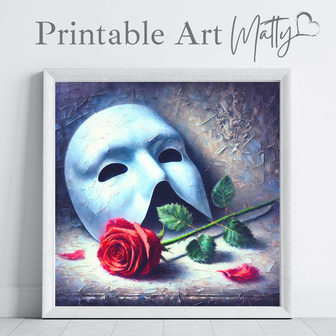 Printable PHANTOM of the OPERA Original Oil Paint Style Art Print