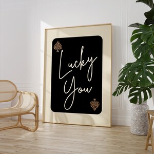 Lucky You Leopard Playing Card Poster, Black Aesthetic Quote Art Print, Cheetah Ace of Spades Wall Art, Dopamine Decor, bar cart art print
