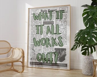 Sage Grüner Retro Zeitungsdruck, was wäre, wenn es funktioniert trendige Wandkunst, Typografie Poster, Wohnungsästhetik, Motivation druckbare Kunst
