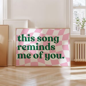 This Song Reminds Me of You Horizontal Print, Retro Printable Music Poster, Musical Dopamine Decor, Dorm Wall Art, Apartment Art Sign