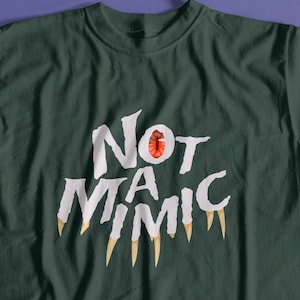 Not a Mimic T-Shirt - Hilarious D&D Graphic Tee for Adventurers | Perfect Gift for RPG Fans and Gamers