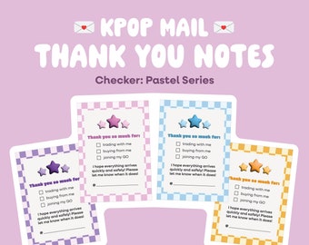 PRINTABLE ~ Kpop Photocard Trade/Sale/GOs Thank You Notes [checker: pastel series]