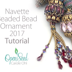 Navette Beaded Bead Ornament Tutorial by Carole Ohl