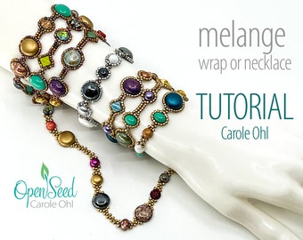 Melange Wrap or Necklace Beadweaving Tutorial with cylinder beads and Czech glass cabochons by Carole Ohl