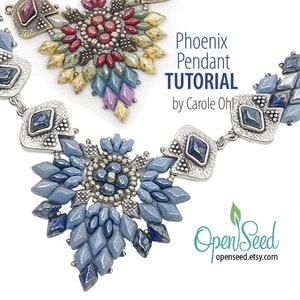 May include: A silver and blue beaded necklace with a geometric design. The necklace features a large, central pendant with a starburst pattern. The pendant is surrounded by smaller, diamond-shaped beads. The necklace is labeled "Phoenix Pendant TUTORIAL by Carole Ohl" and "OpenSeed".