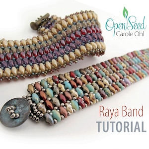 May include: Two beaded bracelets with a variety of colors, including red, brown, beige, and turquoise. The bracelets are made with small seed beads and have a button clasp. The image also includes the text "Raya Band TUTORIAL" and the logo "OpenSeed Carole Ohl".