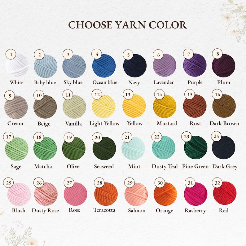 May include: A color chart titled CHOOSE YARN COLOR featuring 32 numbered circular yarn samples in various shades including white, blues, purples, browns, greens, pinks, and reds, each labeled with its corresponding color name below the circle.