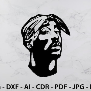 Tupac Laser Cut Svg Dxf Files Wall Sticker Engraving Decal Silhouette ...