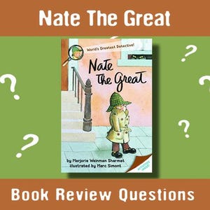 Nate The Great Book Review Questions Printable Worksheet Study Guide for 1st 2nd Grade Reading Comprehension