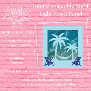 May include: A digital file for an interchangeable night light front panel. The design features a tropical scene with palm trees, a hammock, and beach chairs. The text includes "Coastal Frippery" and "Digital File Only."