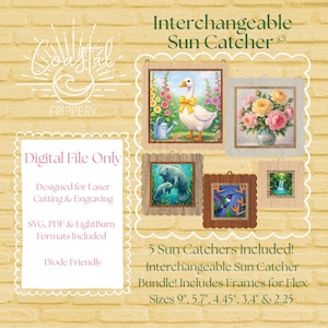 May include: Digital file for laser cutting and engraving. The image shows five interchangeable sun catchers with various designs, including a goose, flowers, manatees, a hummingbird, and a waterfall. The bundle includes frames for flex sizes 22.86cm, 14.48cm, 11.3cm, 8.64cm, and 5.72cm.