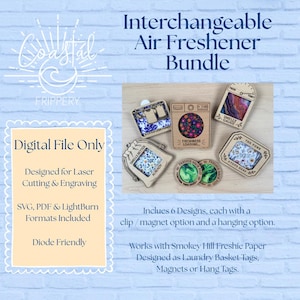 May include: An interchangeable air freshener bundle digital file set for laser cutting and engraving. Includes six designs with clip, magnet, and hanging options. Features text like Freshness Loading, Smelly Gauge, and The Funk Stops Here.