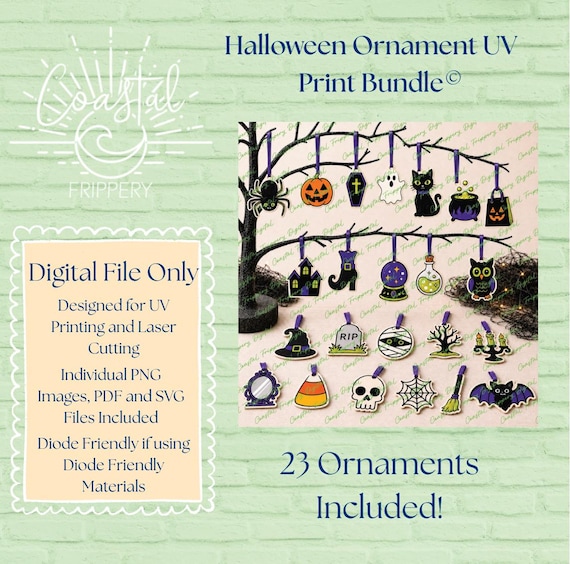 Halloween UV Print Ornament Bundle - Includes 23 Different Designs. DIGITAL File Only