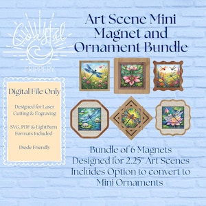 May include: A bundle of six mini art scene magnets and ornaments. Each magnet features a colorful nature scene with dragonflies and flowers. The magnets are designed for 2.25-inch art scenes and can be converted to mini ornaments.