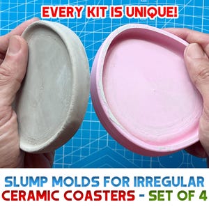 Puede incluir: Dos moldes de posavasos de cerámica, uno gris y otro rosa, se sostienen en las manos. El texto "EVERY KIT IS UNIQUE!" está en la parte superior. Debajo, el texto dice "SLUMP MOLDS FOR IRREGULAR CERAMIC COASTERS - SET OF 4".