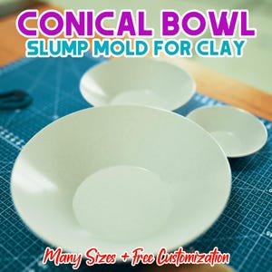 Op de afbeelding: Witte conische komslumpvormen voor klei. De afbeelding toont drie witte kommen van verschillende formaten, met de grootste op de voorgrond. Tekst in de afbeelding luidt "CONICAL BOWL SLUMP MOLD FOR CLAY" en "Many Sizes + Free Customization."