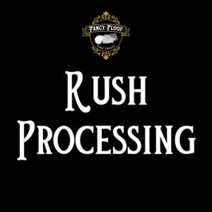 RUSH PROCESSING-add-on