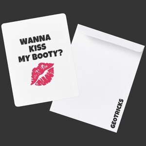 Druckbare Fun & Spicy Karten in 4 Versionen von 'Wanna Kiss my Booty' :)' von GEOTRICKS. Sofort Download
