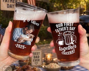 Custom Our First Father's Day Together Beer Glass, Personalized New Dad Pint Glass from Wife, Cheers To Daddy, Daddy Photo with Newborn Gift