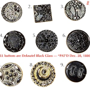 May include: A collection of nine Deknatel black glass buttons labeled with numbers one through nine. The buttons feature various embossed geometric, floral, and textured patterns. The text reads: #2. ALL buttons are Deknatel Black Glass — “PAT'D Dec. 28, 1880”.