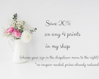 Save 20% , Photography Set, Photography Sale, Discount, You Choose Size, You Choose Photo, Photo Set, Save, Sale, Choose Your Own Print