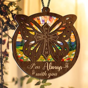Christian Cross Memorial Suncatcher, I&#39;m Always With You Memorial Suncatcher, Butterfly Nana Memorial Gift, Sympathy Gift, Memorial Keepsake