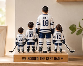Personalized  Hockey Dad Acrylic Plaque, Hockey Family Figurine Gift for Dad, We Scored The Best Dad, Hockey Lover, Father’s Day Sports Gift