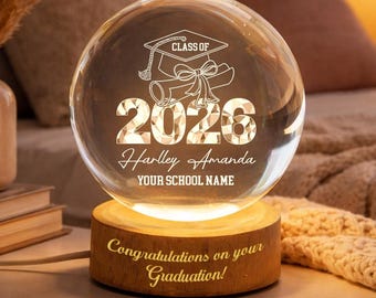Personalized Graduation Gift, Class of 2026 Crystal Ball Night Light, Graduation Day, Graduation Gift For Senior Congrats on your graduation