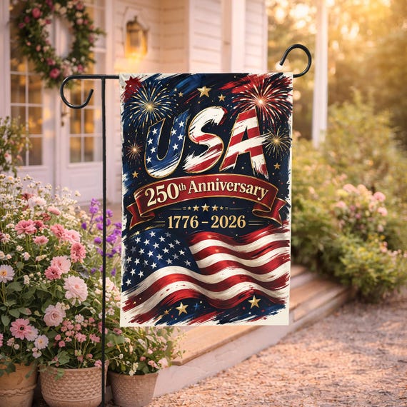 USA Anniversary Garden Flag, Patriotic 1776–2026 Flag, Semiquincentennial, 4th of July Yard Flag, Independence Day Outdoor Decor
