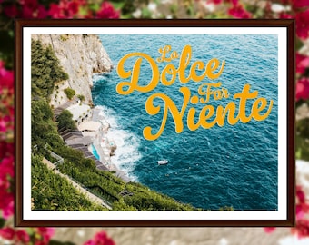 Amalfi Coast Photo Print: La Dolce Far Niente, Italy Travel Art, Christmas and Holiday Gift