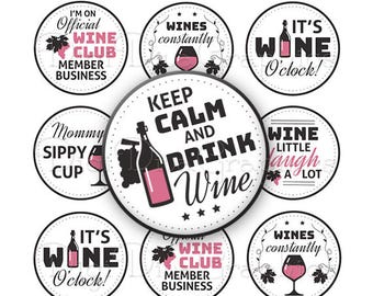 Wine Charm Sayings Bottle Cap Digital Art Collage Set 1 Inch Circle Funny Wine Glass Tags - Instant Download - BC1171