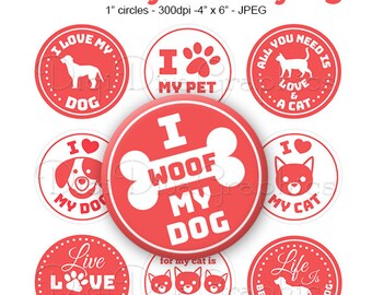 I Love My Pet Sayings Bottle Cap Images Dog and Cat Heart 1 Inch Circles Digital JPG - Instant Download - BC1154