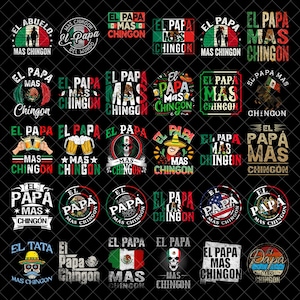 El Papa Mas Chingon PNG Bundle, Mexican Flag Papa Mexicano Png, Papa Latino PNG, Spanish Dad Png, Dad Chicano PNG, Chingon Fathers Day Png